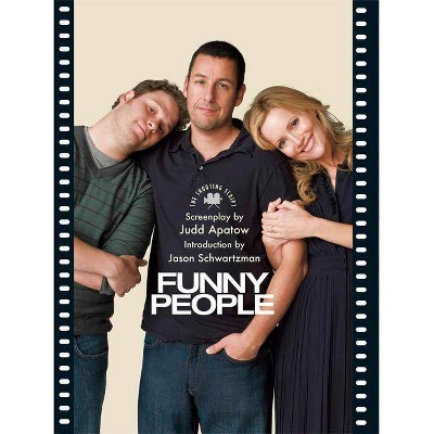 Funny People - (Shooting Script) by  Judd Apatow & Jason Schwartzman (Paperback)