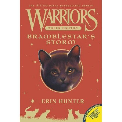 Warriors Super Edition: Bramblestar's Storm - by  Erin Hunter (Paperback)