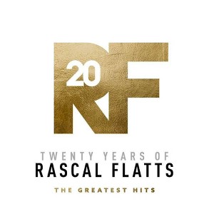 Rascal Flatts - Twenty Years Of Rascal Flatts - The Greatest Hits (CD) - 1 of 1