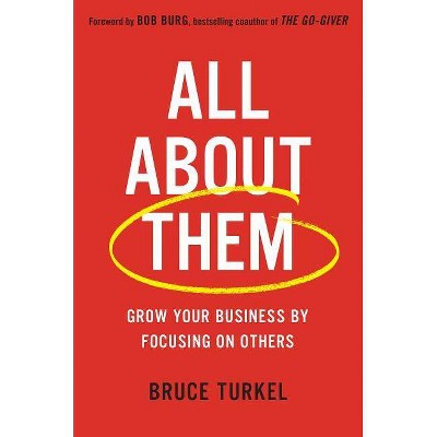 All about Them - by  Bruce Turkel (Hardcover)