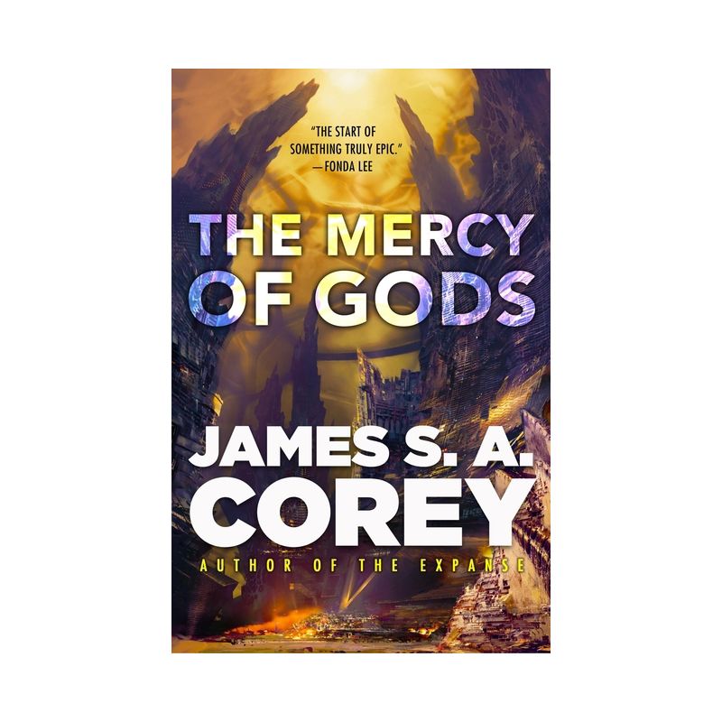 The Mercy of Gods - (The Captive's War) by  James S A Corey (Hardcover), 1 of 2