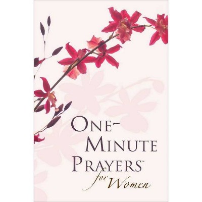 One-Minute Prayers(r) for Women Gift Edition - by  Hope Lyda (Hardcover)