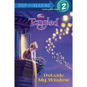 Tangled: Outside My Window - (Step Into Reading) by  Melissa Lagonegro (Paperback)