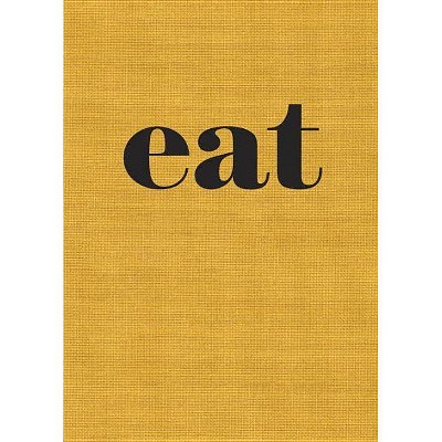 Eat - by  Nigel Slater (Paperback)