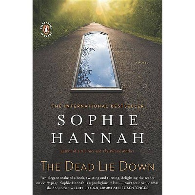 The Dead Lie Down - (Zailer & Waterhouse Mystery) by  Sophie Hannah (Paperback)