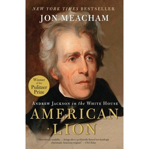 American Lion (Reprint) (Paperback) by Jon Meacham - 1 of 1