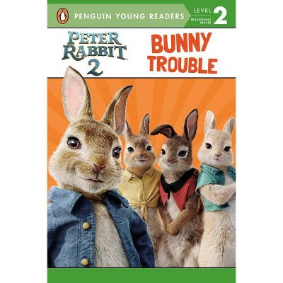 Peter Rabbit 2, Bunny Trouble - by  Frederick Warne & Co (Paperback)