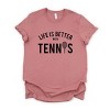 Simply Sage Market Life Is Better With Tennis Short Sleeve Tee - 2 of 4