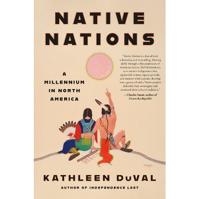 Native Nations - by Kathleen Duval