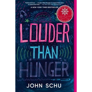 Louder Than Hunger - by John Schu - 1 of 1