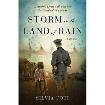Storm In The Land Of Rain - By Silvia Foti ( Paperback )