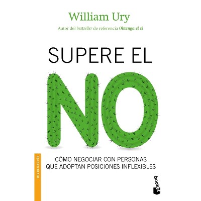 Supere El No - by  William Ury (Paperback)