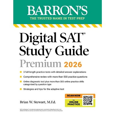 Digital SAT Study Guide Premium, 2026: 4 Practice Tests + Comprehensive Review + Online Practice - (Barron's SAT Prep) (Paperback)