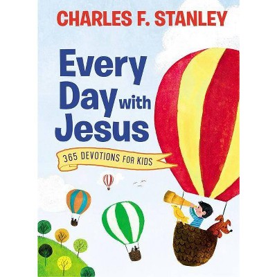 Every Day with Jesus - by  Charles F Stanley (Hardcover)