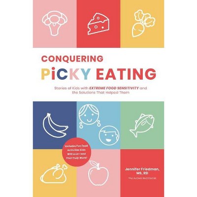 Stories of Extreme Picky Eating - by  Jennifer Friedman (Paperback)