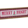 Merry & Bright Sign 19.75"L - 2 of 2