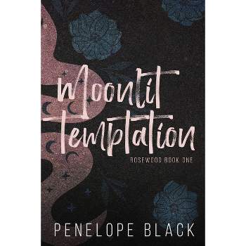 Moonlit Temptation - by  Penelope Black (Paperback)