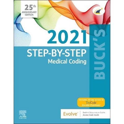 Buck's Step-By-Step Medical Coding, 2021 Edition - by  Elsevier (Paperback)