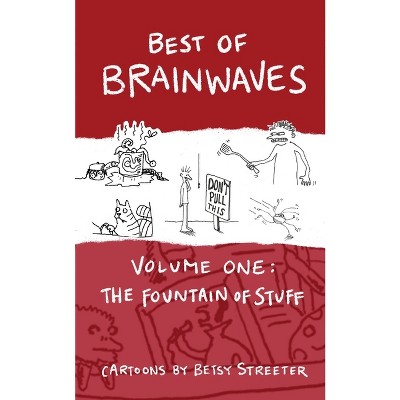 Best of Brainwaves Volume One - by  Betsy Streeter (Paperback)