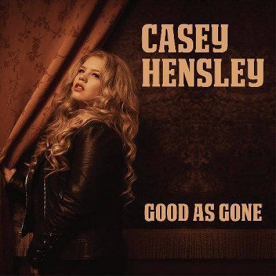 Hensley Casey - Good As Gone (CD)