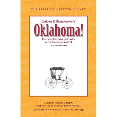 Oklahoma! - (Applause Libretto Library) (Paperback)