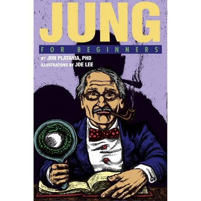  Jung for Beginners - (For Beginners (For Beginners)) by  Jon Plantania Phd (Paperback) 