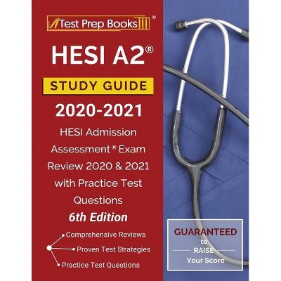 HESI A2 Study Guide 2020-2021 - by  Test Prep Books (Paperback)