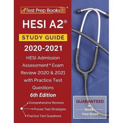 HESI A2 Study Guide 2020-2021 - by  Test Prep Books (Paperback)