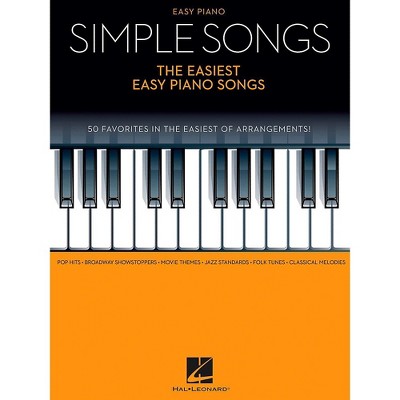 Hal Leonard Simple Songs - The Easiest Easy Piano Songs