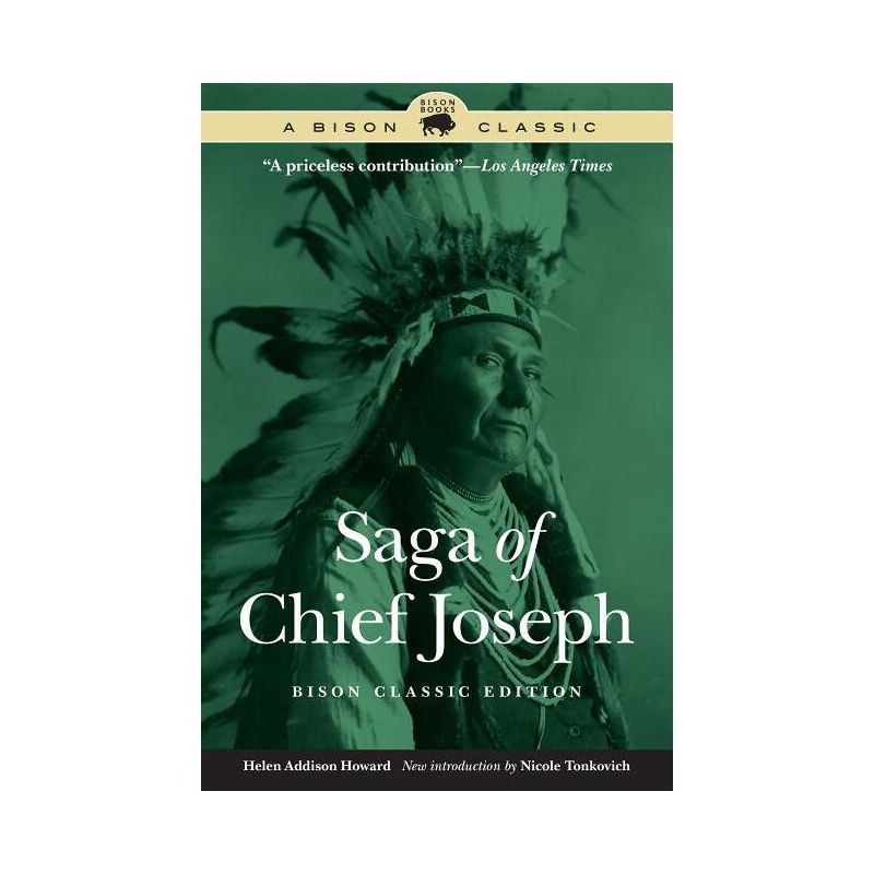 Saga of Chief Joseph - (Bison Classic Editions) by  Helen Addison Howard (Paperback), 1 of 2