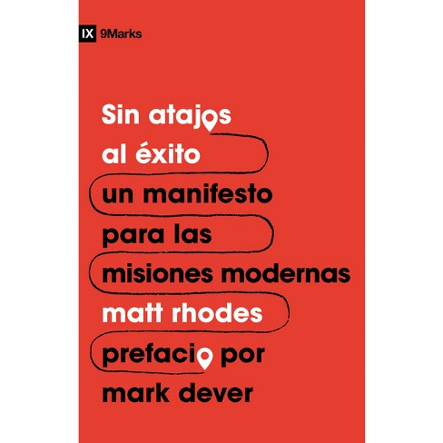 Sin Atajos Al Éxito - by  Matt Rhodes (Paperback) - image 1 of 1