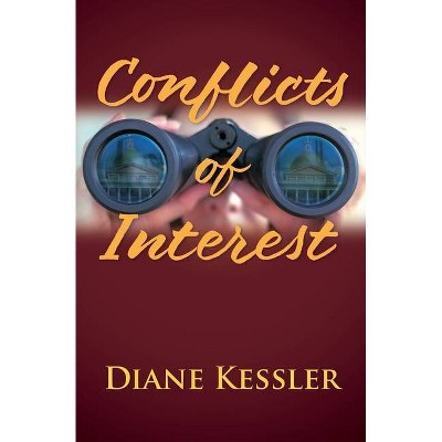 Conflicts of Interest - by  Diane Kessler (Paperback)