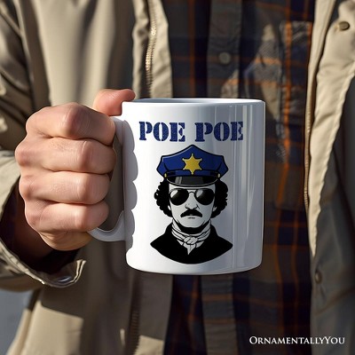 Police Edgar Allan Poe Poe Mug, Funny Gift| OrnamentallyYou
