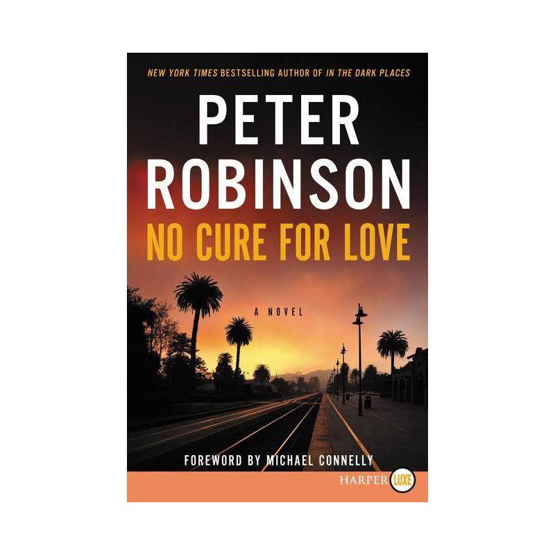 No Cure for Love - Large Print by  Peter Robinson (Paperback), 1 of 2