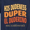 Boys' - The Big Lebowski - His Dudeness Duper Short Sleeve Graphic T-Shirt - 2 of 4
