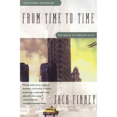 From Time to Time - by  Jack Finney (Paperback)