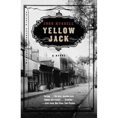 Yellow Jack - by  Josh Russell (Paperback)