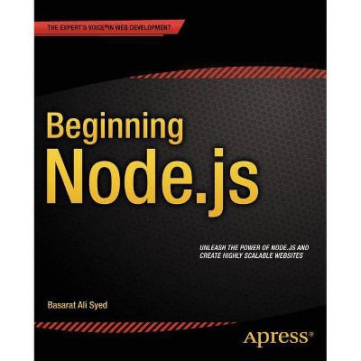 Beginning Node.Js - by  Basarat Syed (Paperback)