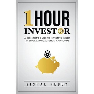 One Hour Investor - by  Vishal Reddy (Paperback) - 1 of 1