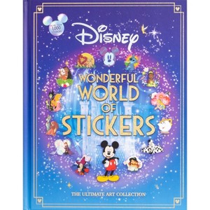 Disney Wonderful World of Stickers - (Collectible Art Stickers) by  Editors of Thunder Bay Press (Hardcover) - 1 of 4