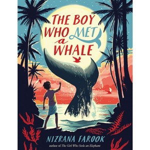 The Boy Who Met a Whale - by Nizrana Farook - 1 of 1