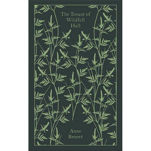 The Tenant of Wildfell Hall - (Penguin Clothbound Classics) by  Anne Bronte (Hardcover) - image 1 of 1