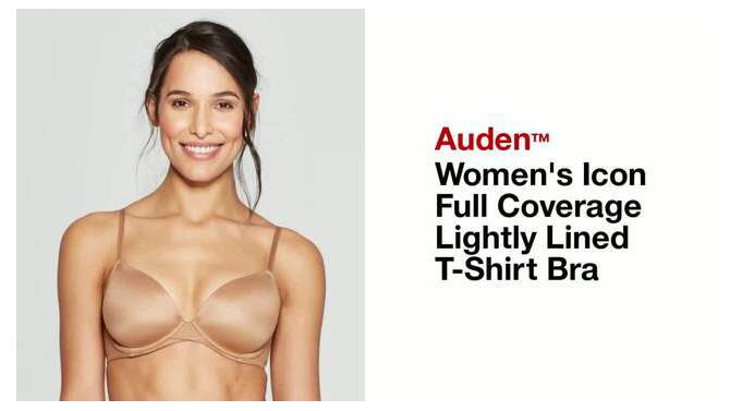 Women&#39;s Icon Full Coverage Lightly Lined T-Shirt Bra - Auden&#8482;, 2 of 4, play video