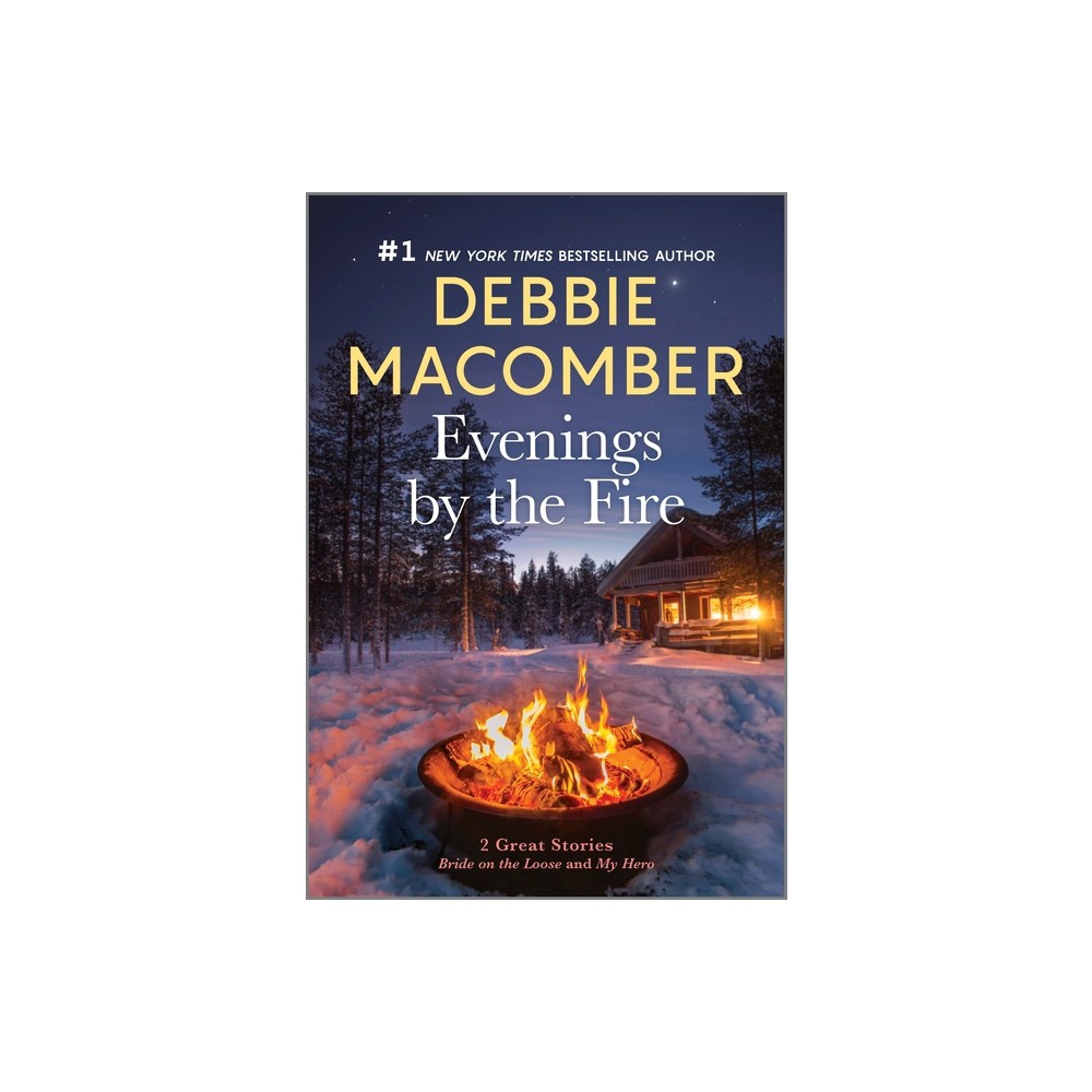 Evenings by the Fire - by Debbie Macomber (Paperback)