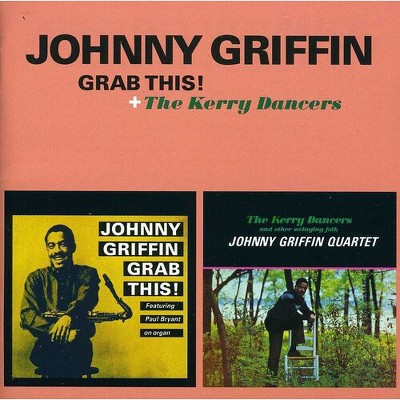Johnny Griffin - Grab This / The Kerry Dancers (cd) : Target
