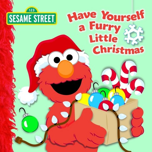 Have Yourself A Furry Little Christmas (sesame Street) - By Naomi ...