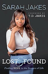 Lost and Found (Reprint) (Paperback) by Sarah Jakes