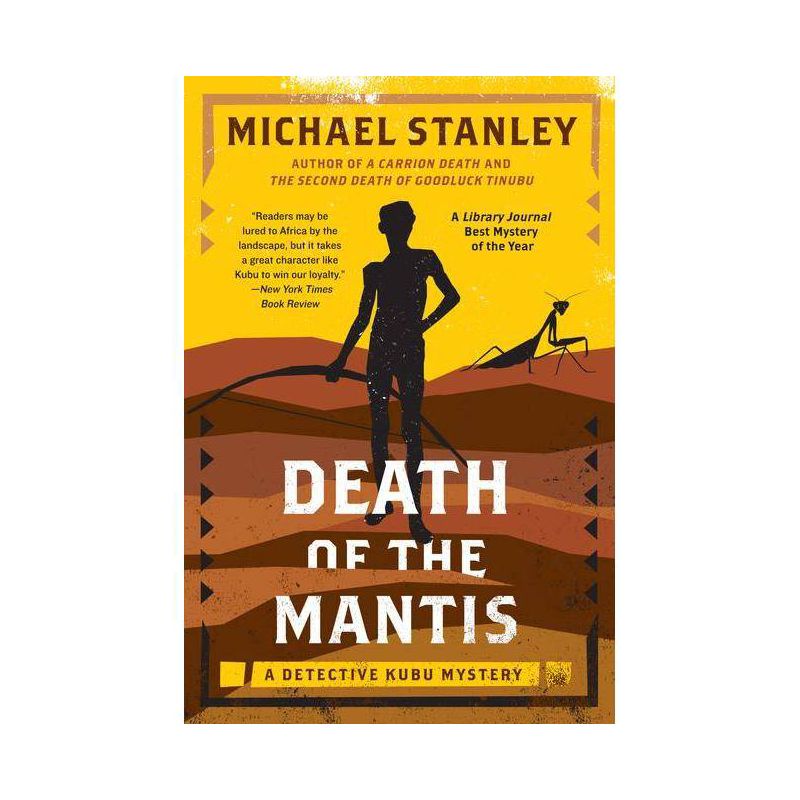 Death of the Mantis - (Detective Kubu) by  Michael Stanley (Paperback), 1 of 2
