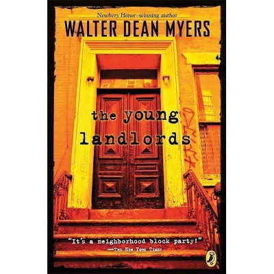 The Young Landlords - by  Walter Dean Myers (Paperback)