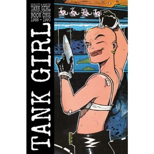 Tank Girl: Color Classics Book 1 1988-1990 - by  Alan Martin (Paperback) - 1 of 1